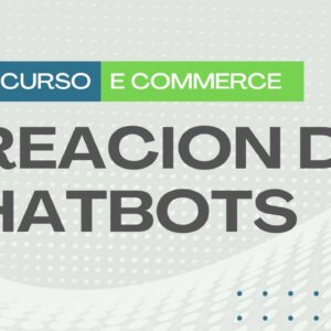 Banner curso online creación de chatbots