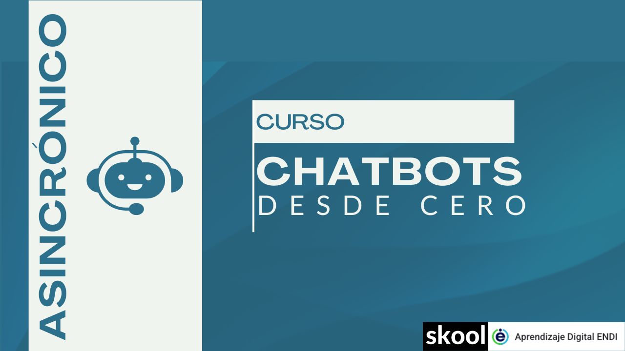 póster con curso de CREACION DE CHATBOTS online