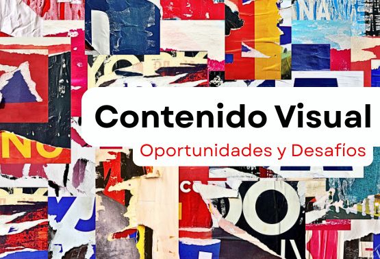 Muro lleno de afiches, con texto Contenido Visual desafíos y oportunidades- Cursos Online